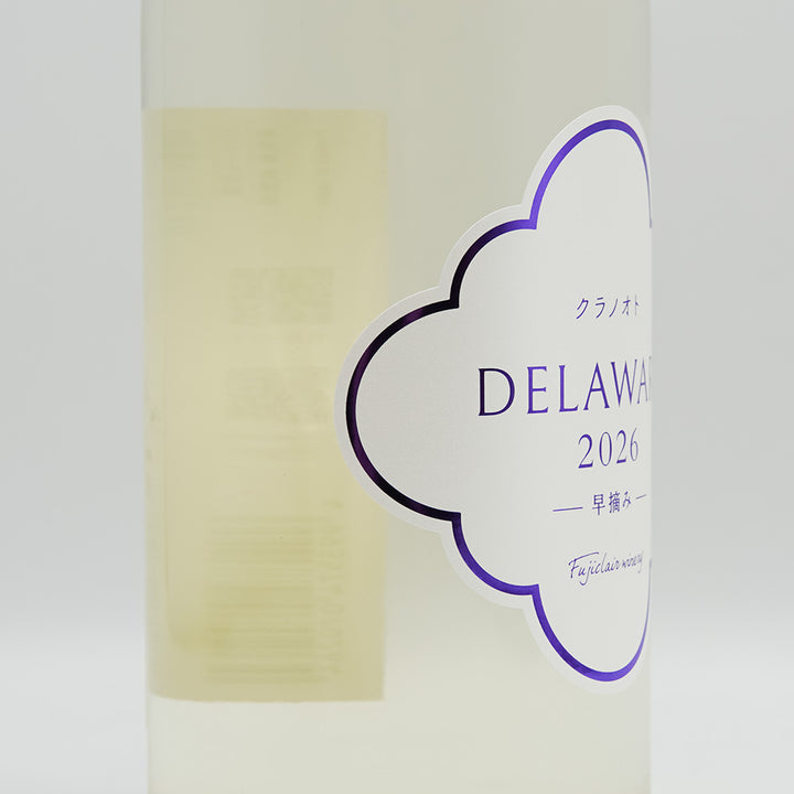 フジクレール クラノオト DELAWARE 早摘み 2026のラベル左側面